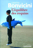 L'équilibre des requins, roman