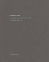 Edward Ruscha. Catalogue raisonné of the Paintings. Volume 6. 1998-2003