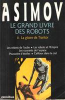 Le grand livre des robots., 2, Le grand livre des robots tome 2