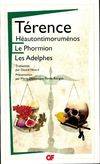 Héautontimoruménos - Le Phormion - Les Adelphes, HÉAUTONTIMOROUMENOS. LE PHORMION. LES ADELPHES