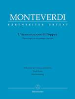 L'incoronazione Di Poppea, Opera Regia With A Prologue and Three Acts