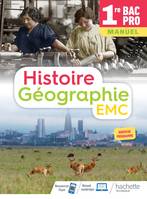 Histoire-Géographie-EMC 1re Bac Pro - Livre élève - Éd. 2020