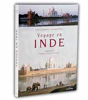 Voyage en Inde, deux cents ans de patrimoine architectural et topographique en Inde