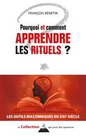 Pourquoi et comment apprendre les rituels ?, Les outils maçonniques du XXIe siècle