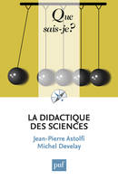 La didactique des sciences, « Que sais-je ? » n° 2448