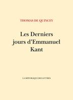 Les Derniers Jours d'Emmanuel Kant