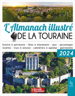 L'ALMANACH ILLUSTRE DE LA TOURAINE 2024