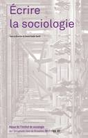 Ecrire la sociologie, Revue de l'Institut de sociologie