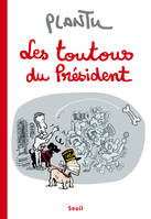 Humour Les Toutous du Président