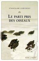 Le parti pris des oiseaux