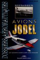 Avions Jodel - du D1 de 1936 au DR 400 de 1996..., du D1 de 1936 au DR 400 de 1996...