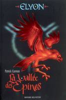 2, Elyon Tome II : Par delà la vallée des épines