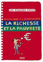 La richesse et la pauvreté