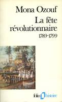 La fête révolutionnaire (1789-1799)