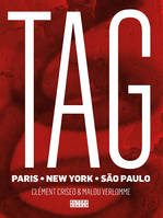Tag, Paris - New York - São Paulo