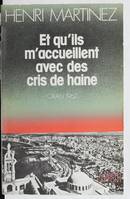 Et qu'ils m'accueillent avec des cris de haine Oran 19652