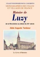 Histoire de Luzy - de la Révolution au début du XXe siècle, de la Révolution au début du XXe siècle