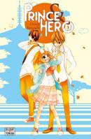 Prince & hero, 3, Prince et Héros T03