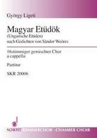 Magyar Etüdök, (Ungarische Etüden). Mixed Choir (each 4 SATB). Partition de chœur.