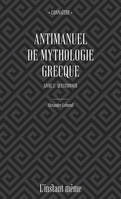 Antimanuel de mythologie grecque. Livre 2, Questionner