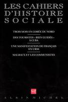 n° 17 - Trois mois en Corée du Nord. Des touristes « bien guidés » à Cuba. Une manifestation de..., Les Cahiers d'histoire sociale