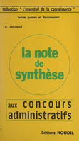 La note de synthèse aux concours administratifs