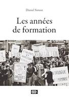 Les années de formation, Roman