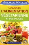Le guide de l'alimentation végétarienne et des salades, Les bienfaits des fruits et des légumes crus. 