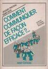 Comment communiquer de façon efficace?... / support de travail personnel, support de travail personnel