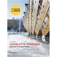 Charlotte Perriand, une architecte en montagne