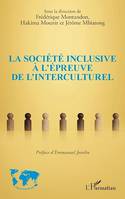 La société inclusive à l'épreuve de l'interculturel