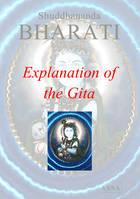 Explanation of the Gita, Explanation of the Gita, Path revealed by Githai, Geetai Kattum Pathai