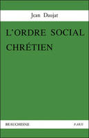 L'ordre social chrétien