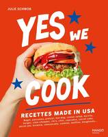 Yes we cook !, Recettes made in USA