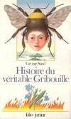 Histoire du véritable Gribouille