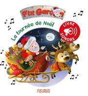 P'tit garçon sonore La tournée de Noël