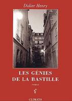 Genies de la bastille (Les)