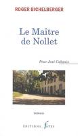 Le maître de Nollet, roman