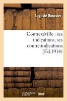 Contrexéville : ses indications, ses contre-indications