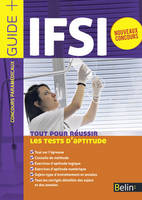 Concours IFSI, les tests d'aptitude, tout pour réussir les tests d'aptitude
