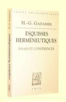 Esquisses herméneutiques, Essais et conferences