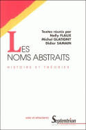 Les noms abstraits, Histoire et théories