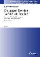 Da pacem, Domine - Verleih uns Frieden, Motette. mixed choir (SATB) a cappella. Partition de chœur.