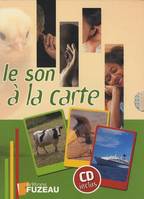 LE SON A LA CARTE (COFFRET)