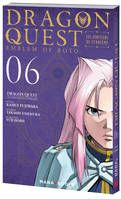 6, Dragon Quest - Les Héritiers de l'Emblème T06