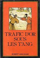 Trafic d'or sous les T'ang