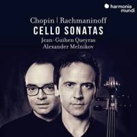 CD / Cellos sonatas - Jean-Guihem Queyras, Alexander Melnikov + Rachmaninoff / Frédéric C / Chopin, Fr