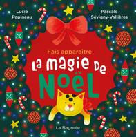 Fais apparaître La magie de Noël, FAIS APPARAITRE LA MAGIE DE NOEL [NUM]