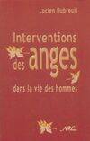 Interventions des anges dans la vie des hommes