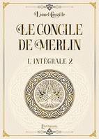 Le Concile de Merlin – Intégrale Volume 2